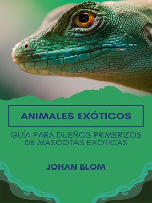 Animales exóticos - ebook